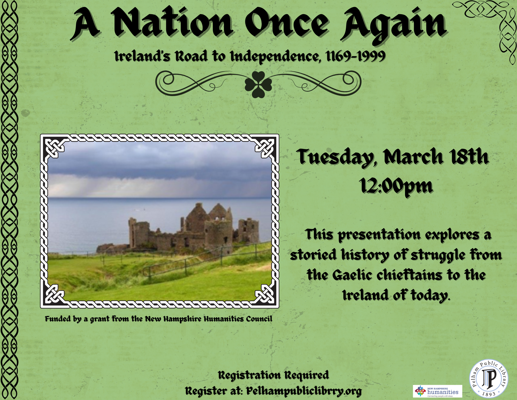 Ireland's Road to Independence 1169-1999, Tuesday March 18th, noon