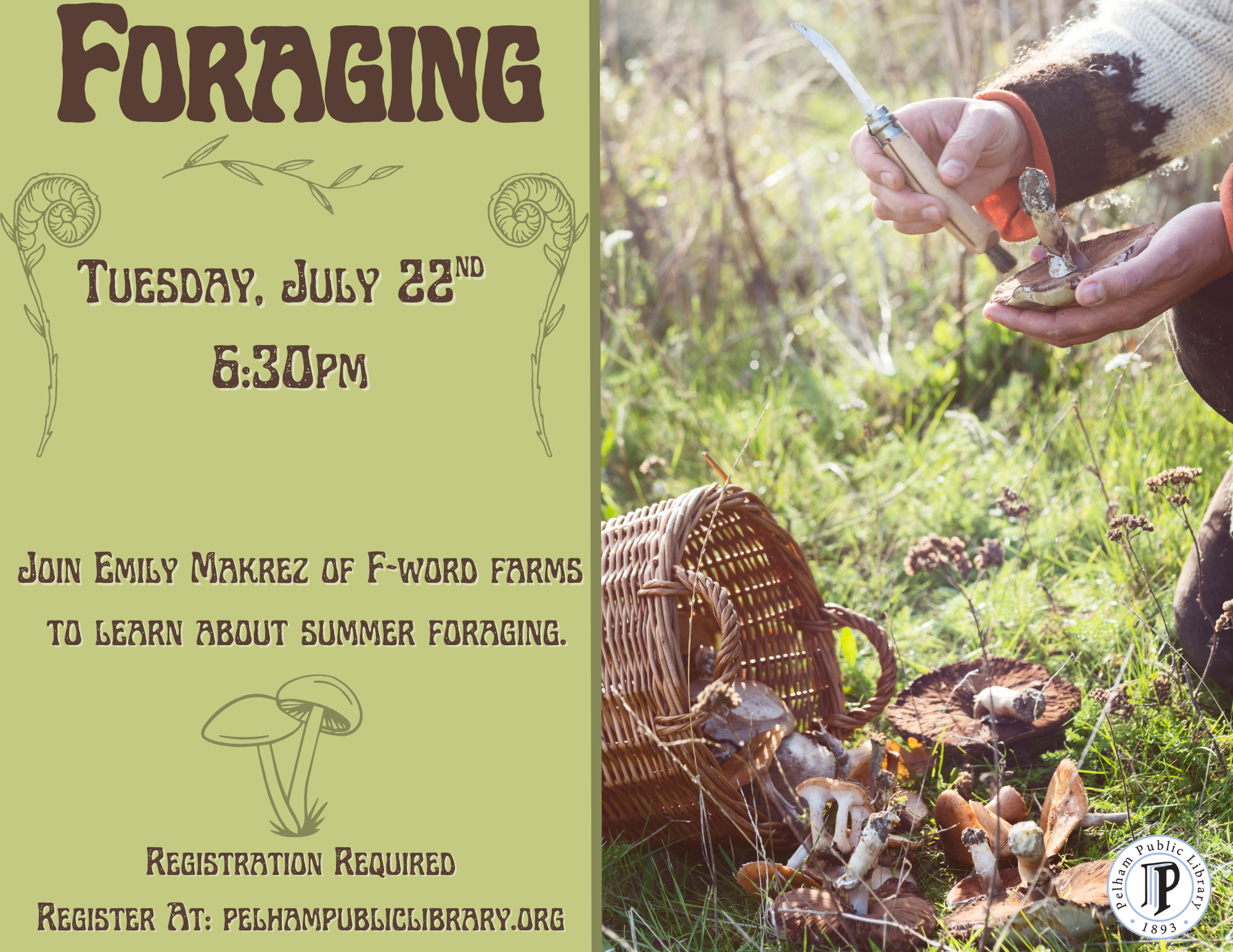 Foraging, Tuesday July 22nd, 6:30pm