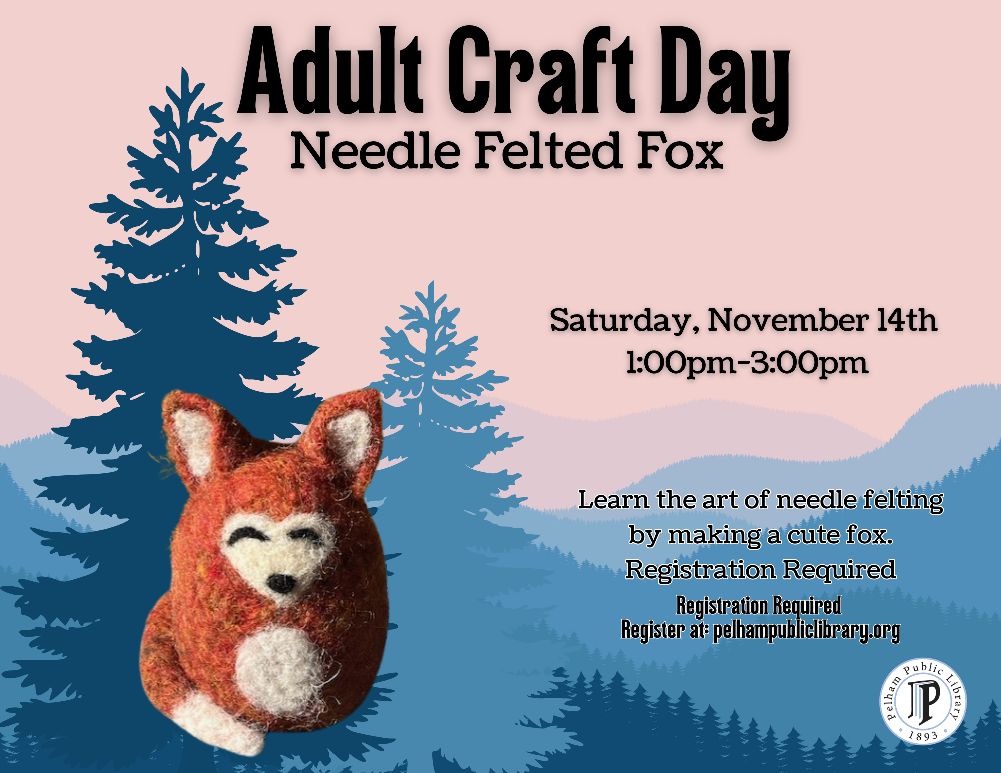 Adult Craft Day: Needle Felted Fox
