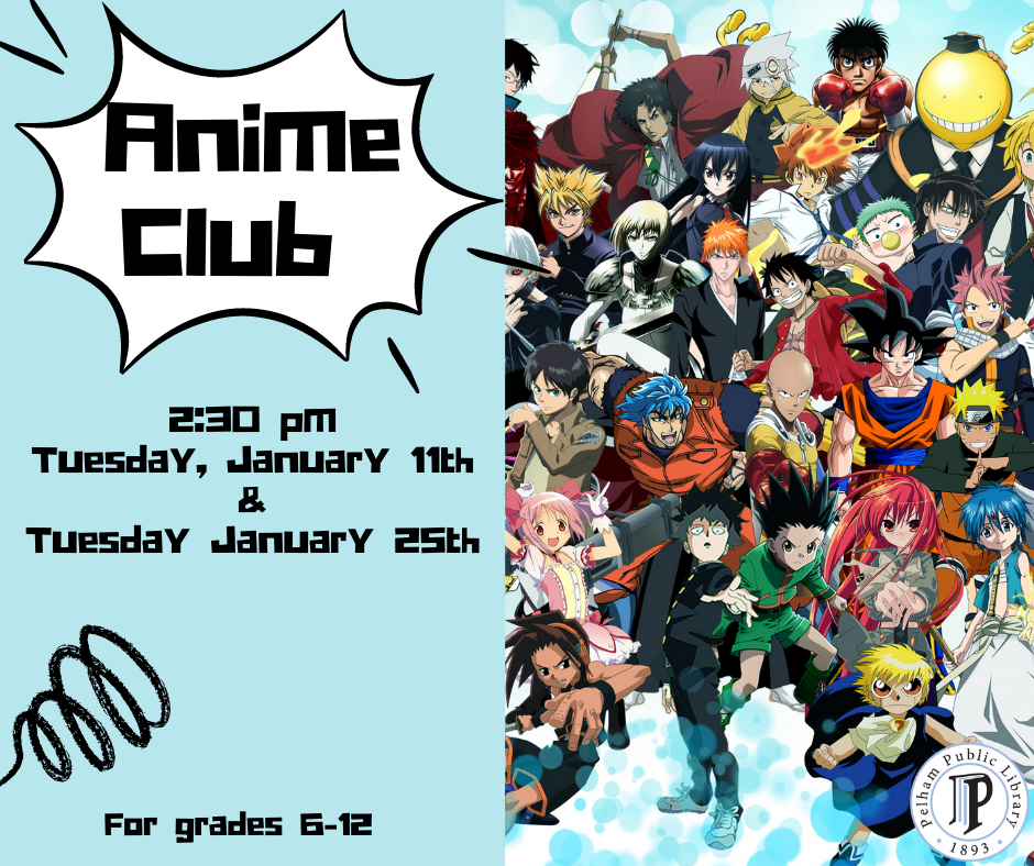 Anime Club  Pelham Public Library