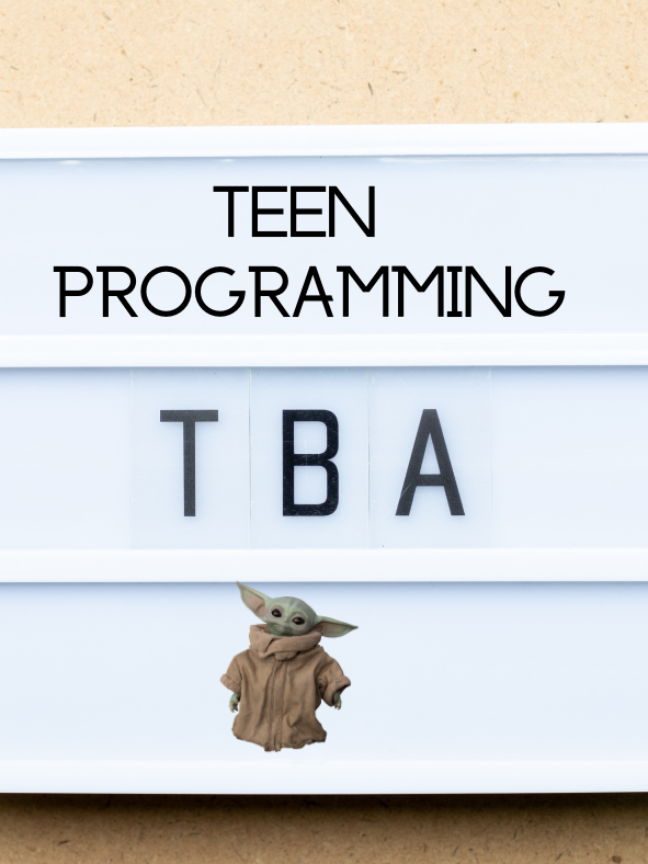 Teen Programming TBA