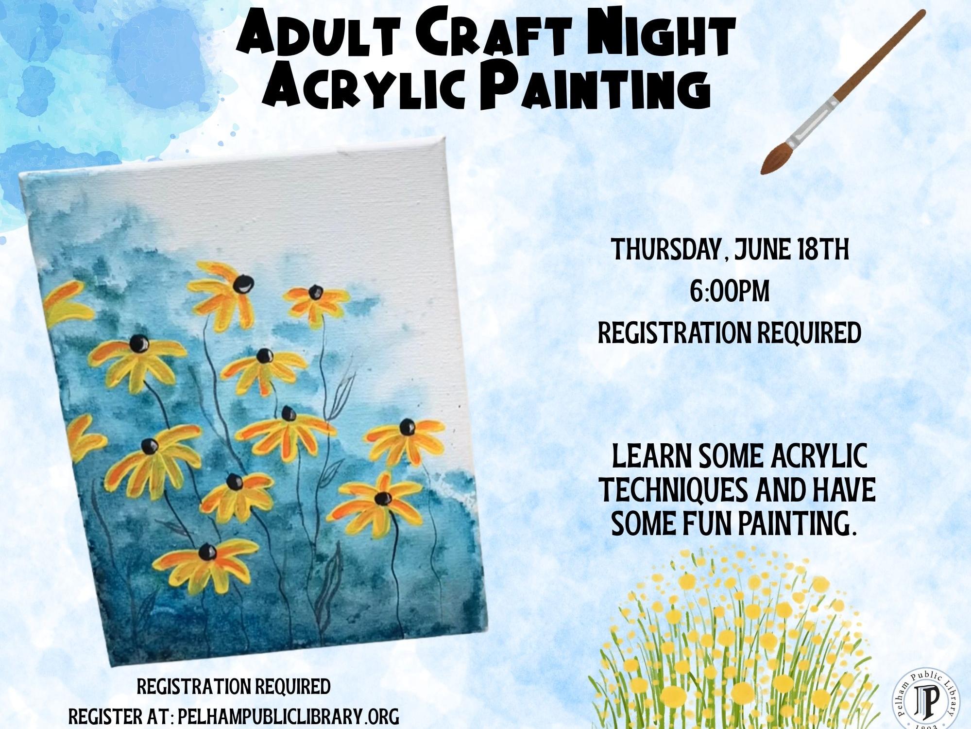 Adult Craft Night: Acrylic Painting, Thurs. June 18th