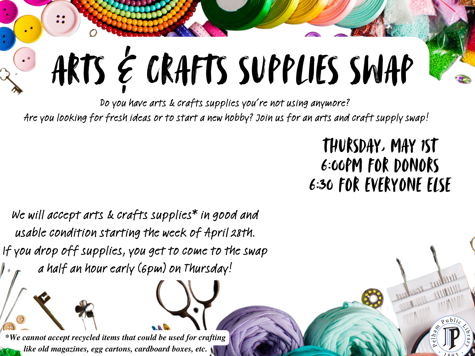 Arts and Crafts Supply Swap, Thursday May 1st