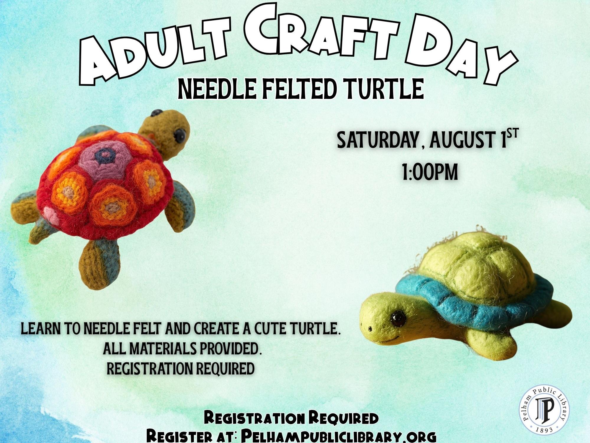 Adult Craft Day: Needle Felting Aug 1st