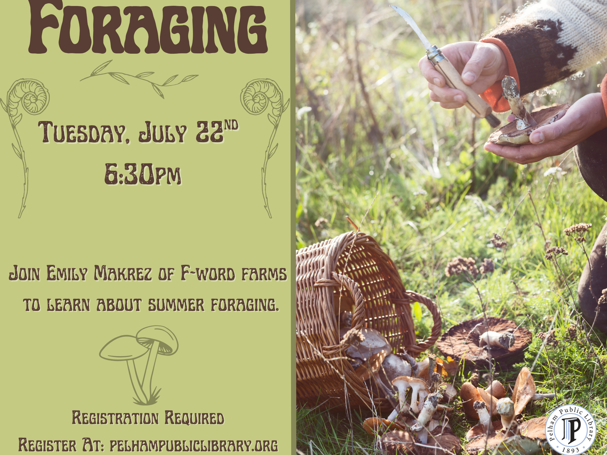 Foraging, Tuesday July 22nd, 6:30pm