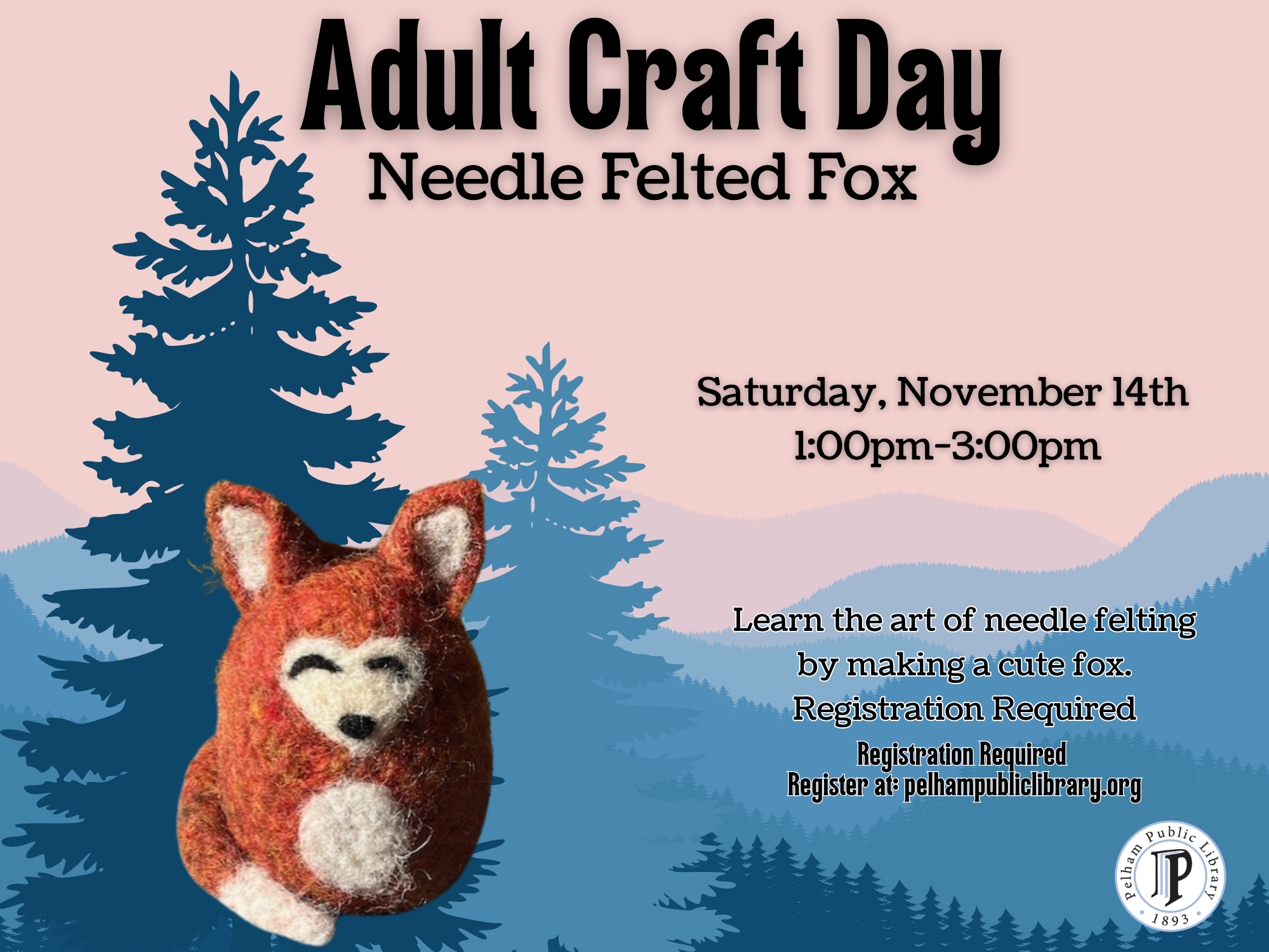 Adult Craft Day: Needle Felted Fox