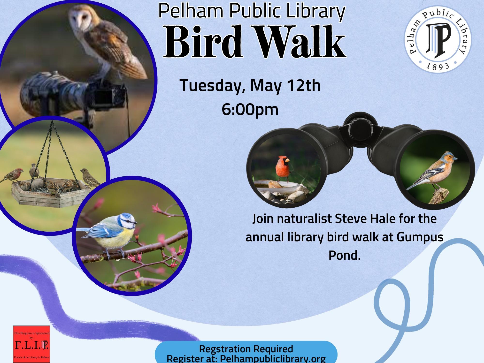 Bird Walk Tuesday May 12th, registration required.