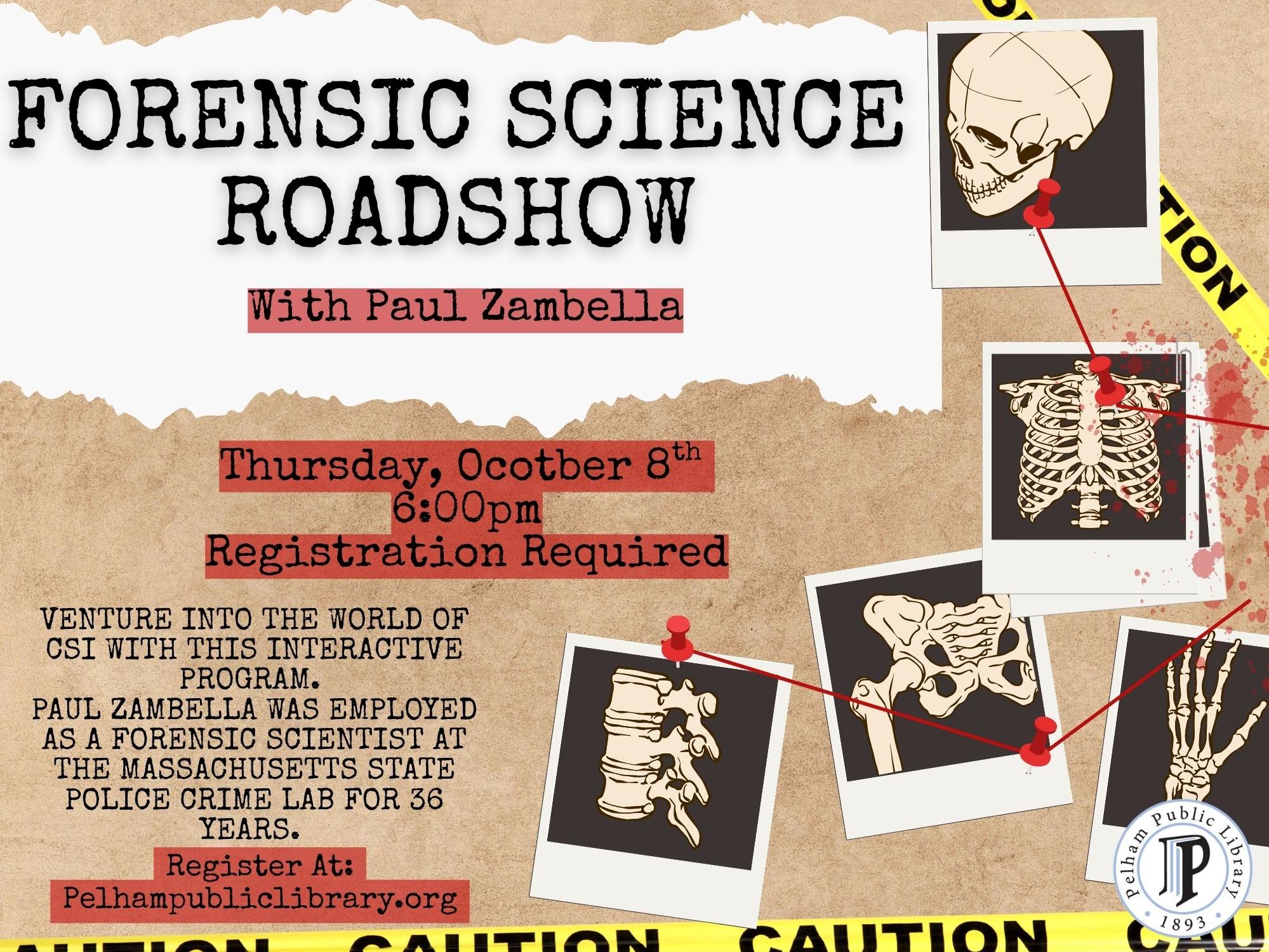 Forensic Science Roadshow