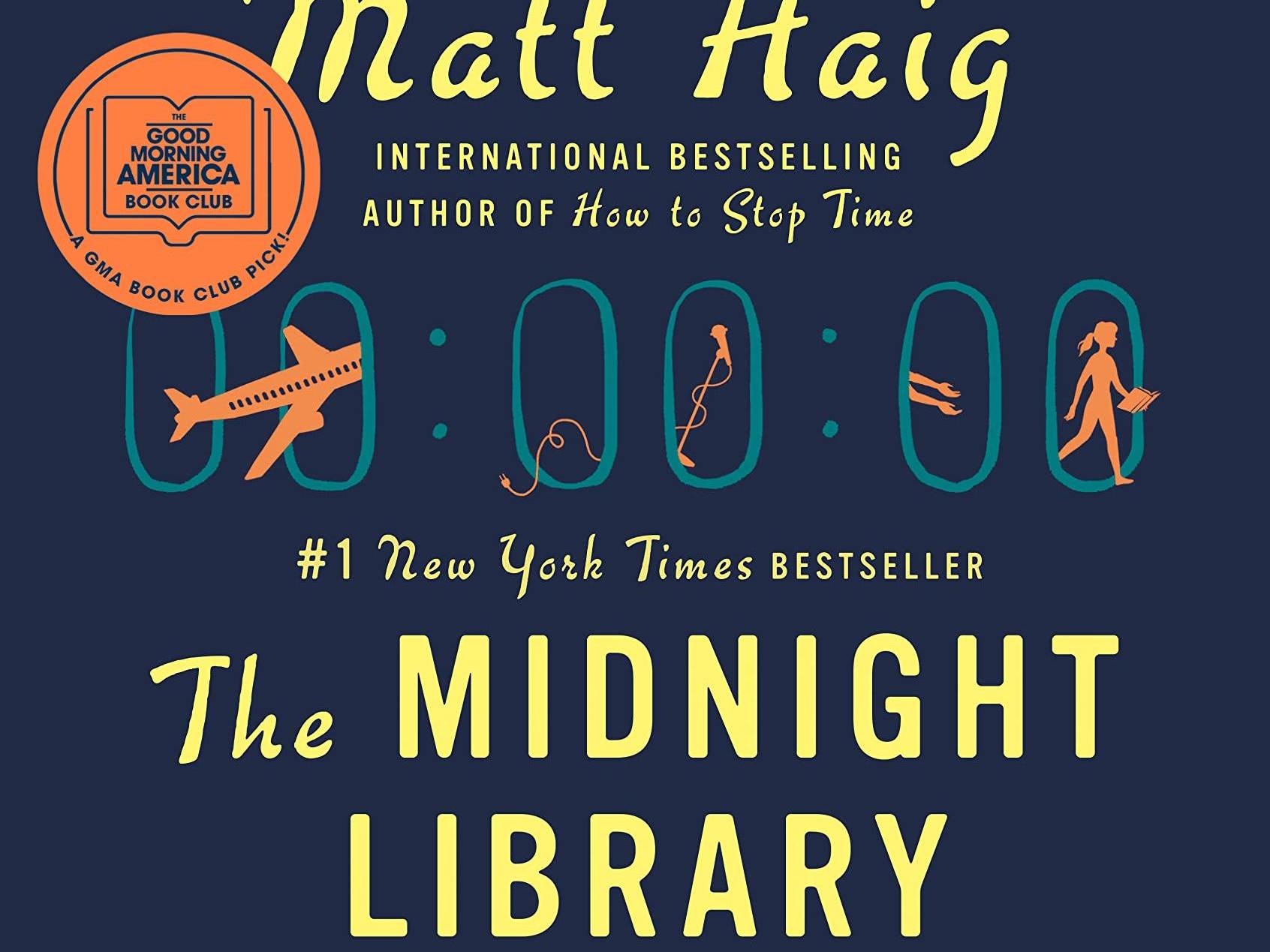 Book Discussion: The Midnight Library Dec 15th, 6:30pm